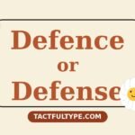 Difference Between Defence and Defense: Simple Guide with Examples — featured image