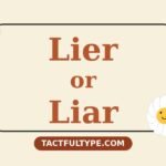 Lier or Liar — Which Is Correct? Full Comparison — featured image