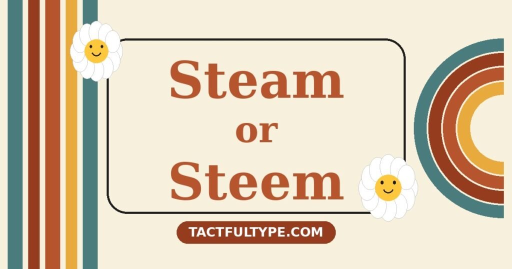 Steam or Steem: What's the Real Difference (And Which One Should You Use?) — featured image